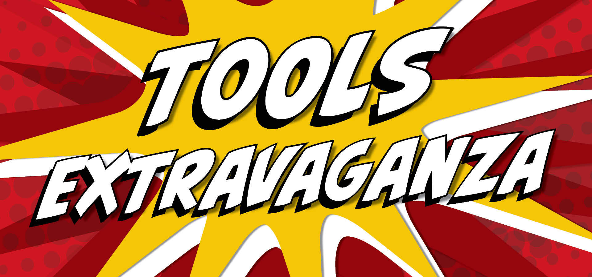 Tools Extravaganza Banner3